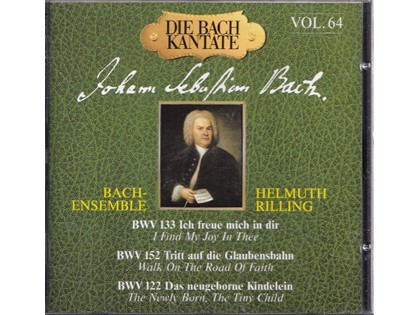Die Bach Kantate deel 64, BWV 133, 152, 122 - Johann Sebastian Bach - Bach-Ensemble o.l.v. Helmuth Rilling